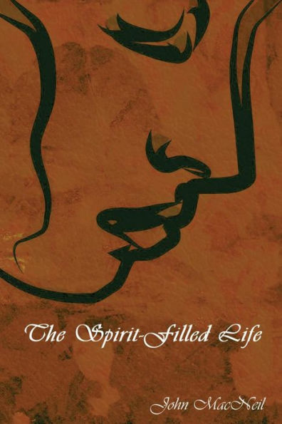 The Spirit-Filled Life