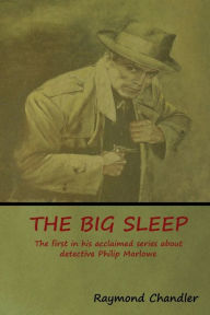 Title: The Big Sleep, Author: Raymond Chandler