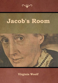 Title: Jacob's Room, Author: Virginia Woolf