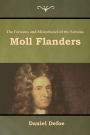 The Fortunes and Misfortunes of the Famous Moll Flanders