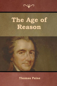 Title: The Age of Reason, Author: Thomas Paine