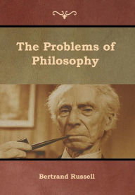 Title: The Problems of Philosophy, Author: Bertrand Russell