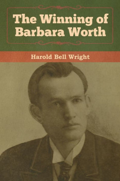 The Winning of Barbara Worth