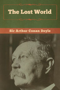 Title: The Lost World, Author: Arthur Conan Doyle