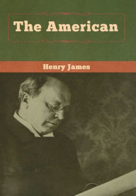 Title: The American, Author: Henry James