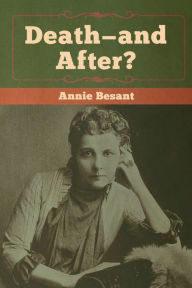 Title: Death-and After?, Author: Annie Besant