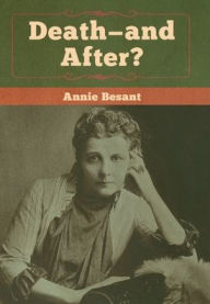 Title: Death-and After?, Author: Annie Besant