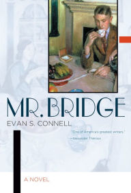 Title: Mr. Bridge, Author: Evan S. Connell