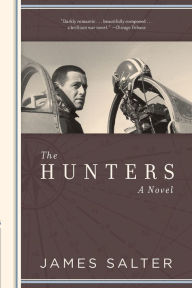 Title: The Hunters, Author: James Salter