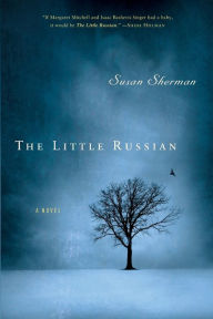Title: The Little Russian, Author: Susan Sherman