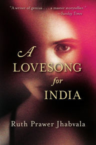 Title: A Lovesong for India, Author: Ruth Prawer Jhabvala