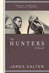 Title: The Hunters, Author: James Salter