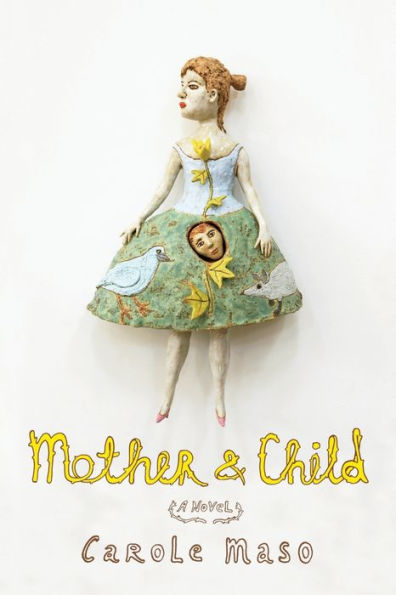 Mother and Child: A Novel