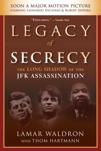 Legacy of Secrecy: The Long Shadow of the JFK Assassination