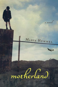Title: Motherland, Author: Maria Hummel