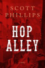 Hop Alley: A Novel