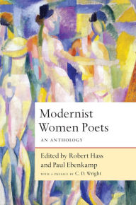 Title: Modernist Women Poets: An Anthology, Author: Robert Hass