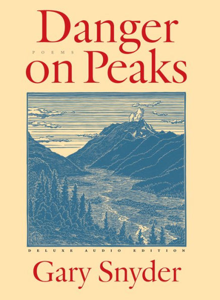 Danger on Peaks: Poems