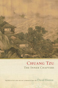 Title: Chuang Tzu: The Inner Chapters, Author: David Hinton