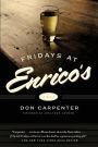 Fridays At Enrico's: A Novel