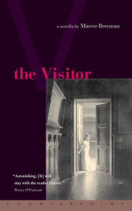 Title: The Visitor, Author: Maeve Brennan