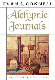 Title: Alchymic Journals, Author: Evan S. Connell