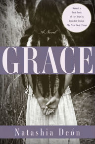 Title: Grace, Author: Natashia Deon