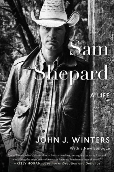 Sam Shepard: A Life