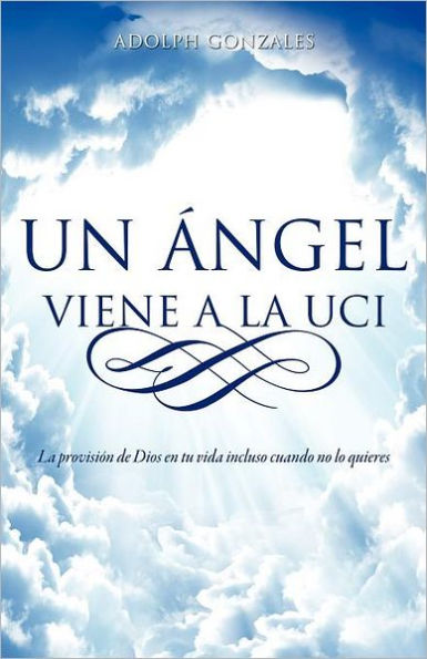 Un Ángel Viene a la UCI