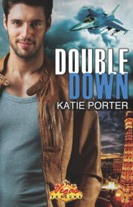 Title: Double Down, Author: Katie Porter