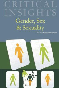 Title: Gender, Sex & Sexuality, Author: Margaret Sonser Breen