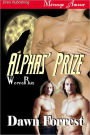 Alphas' Prize [WeresRus 1] (Siren Publishing Menage Amour)