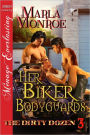 Her Biker Bodyguards [The Dirty Dozen 3] (Siren Publishing Menage Everlasting)