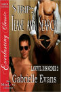 Strip: Tease and Search [Lawful Disorder 2] (Siren Publishing Everlasting Classic ManLove)