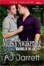 Miles's Awakening [Warriors of the Light 1] (Siren Publishing Allure ManLove)