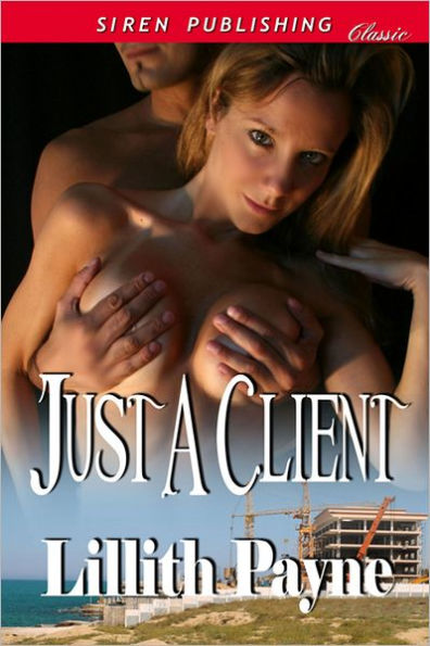 Just a Client (Siren Publishing Classic)