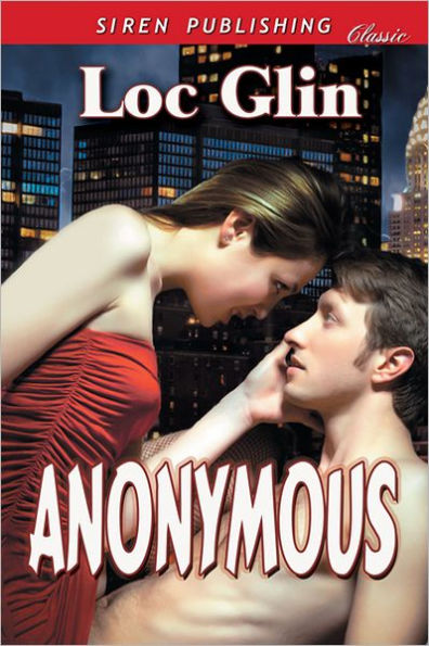 Anonymous (Siren Publishing Classic)