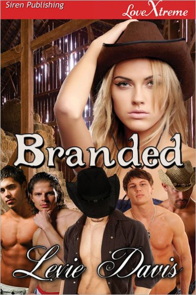 Branded (Siren Publishing LoveXtreme Special Edition)