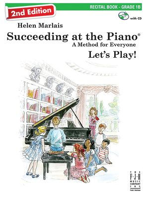 Succeeding at the Piano, Recital Book - Grade 1B (2nd Edition)