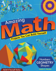 Title: Amazing Math Projects: Projects You Can Build Yourself, Author: Lazlo C. Bardos