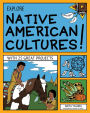 Explore Native American Cultures!: With 25 Great Projects