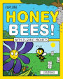 Explore Honey Bees!: With 25 Great Projects