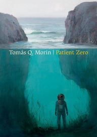 Title: Patient Zero, Author: Tomas Q. Morin