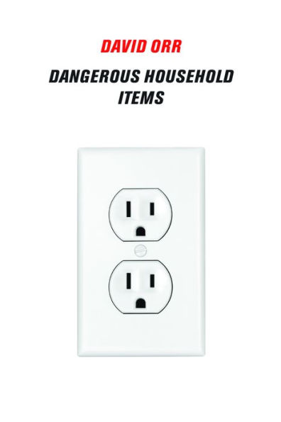 Dangerous Household Items