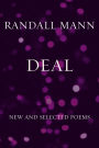 Deal: New and Selected Poems