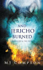 And Jericho Burned