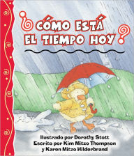 Title: Como Esta El Tiempo Hoy?, Author: Kim Mitzo Thompson