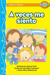 Title: A Veces Me Siento, Author: Kim Mitzo Thompson