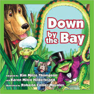 Title: Down by the Bay, Author: Kim Mitzo Thompson