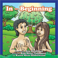 Title: In The Beginning, Author: Kim Mitzo Thompson